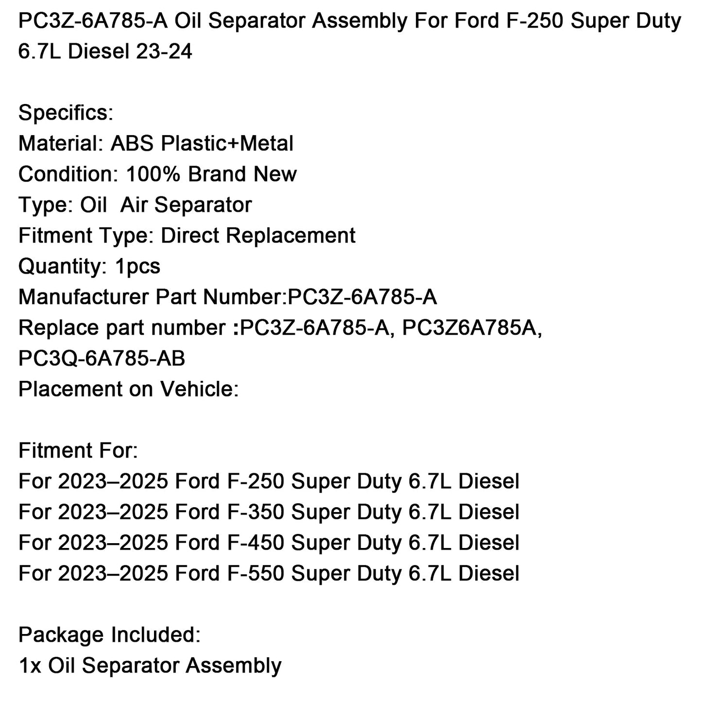 2023–2025 Ford F-350 Super Duty 6.7L Diesel Oil Separator Assembly PC3Z-6A785-A