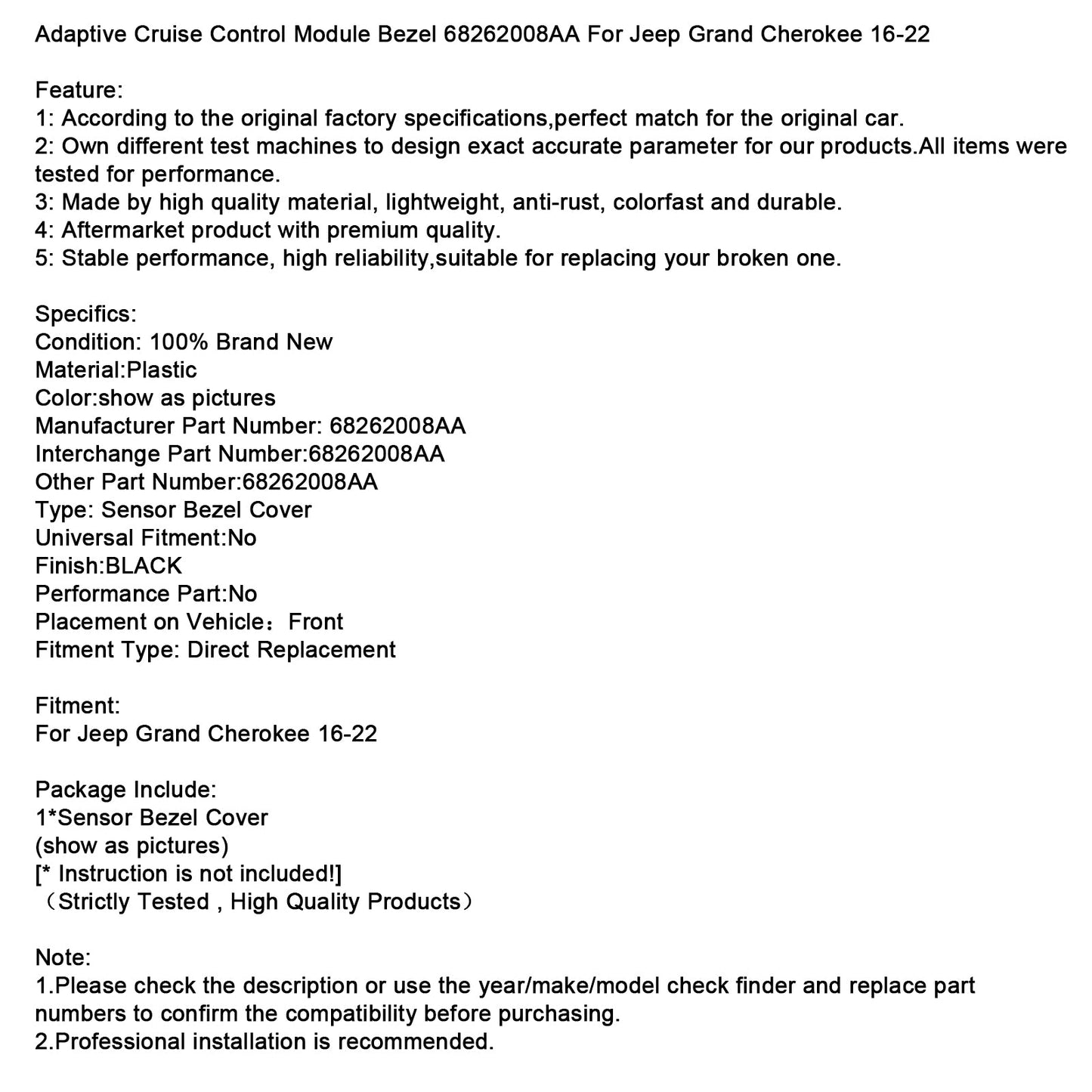 2016-2022 Jeep Grand Cherokee Adaptive Cruise Control Module Bezel 68262008AA