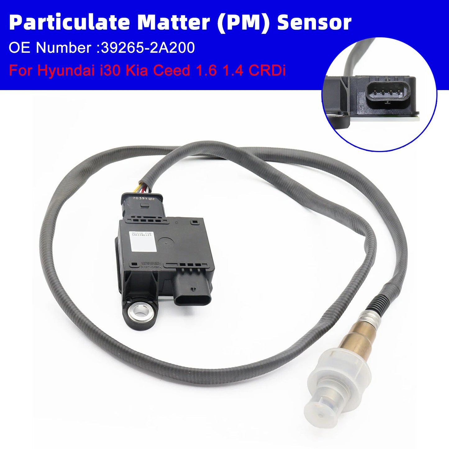 06/2012-04/2017 For HYUNDAI i30 Estate (GD) 1.6 CRDi Estate Diesel Particle Matter Sensor 39265-2A200