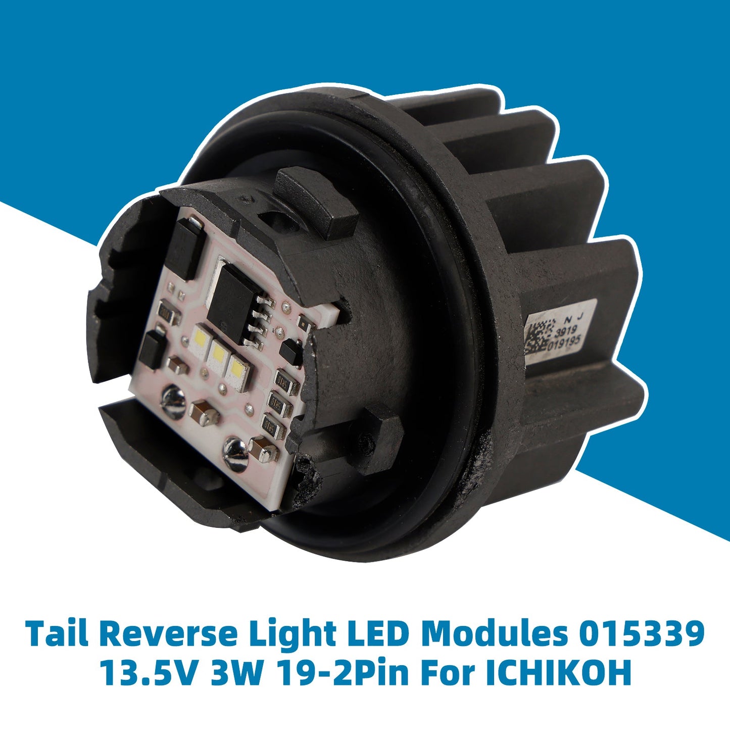 Tail Reverse Light LED Modules 015339 13.5V 3W 20-2Pin For ICHIKOH