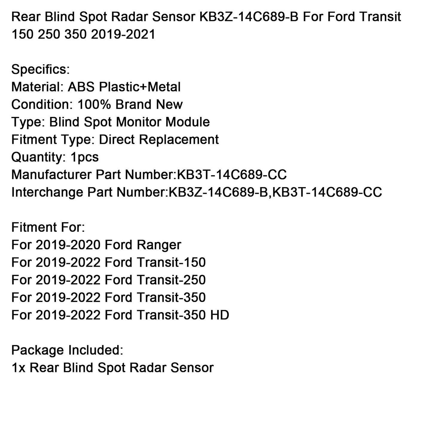 2019-2022 Ford Transit-350 Rear Blind Spot Radar Sensor KB3Z-14C689-B