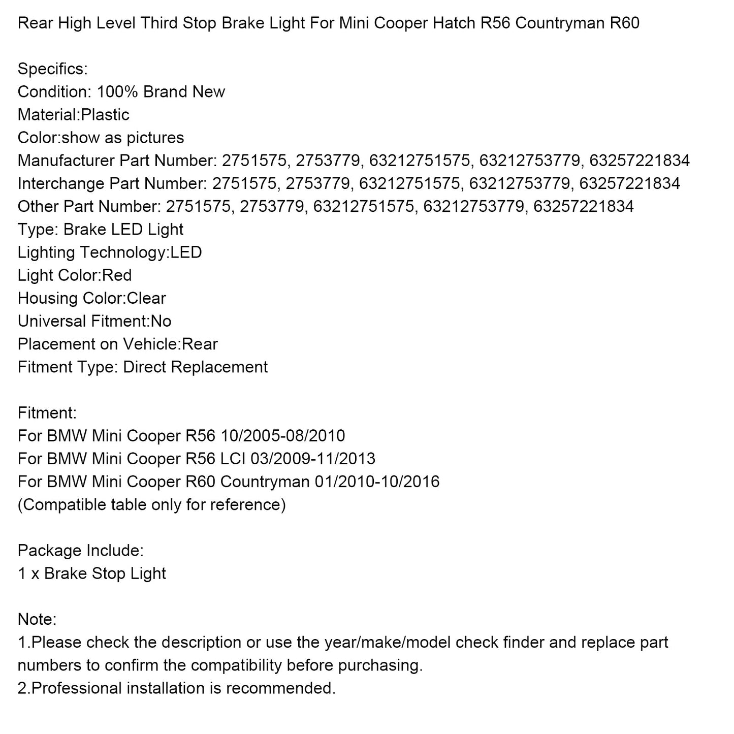 Rear High Level Stop Brake Light For Mini Cooper Hatch R56 Countryman R60