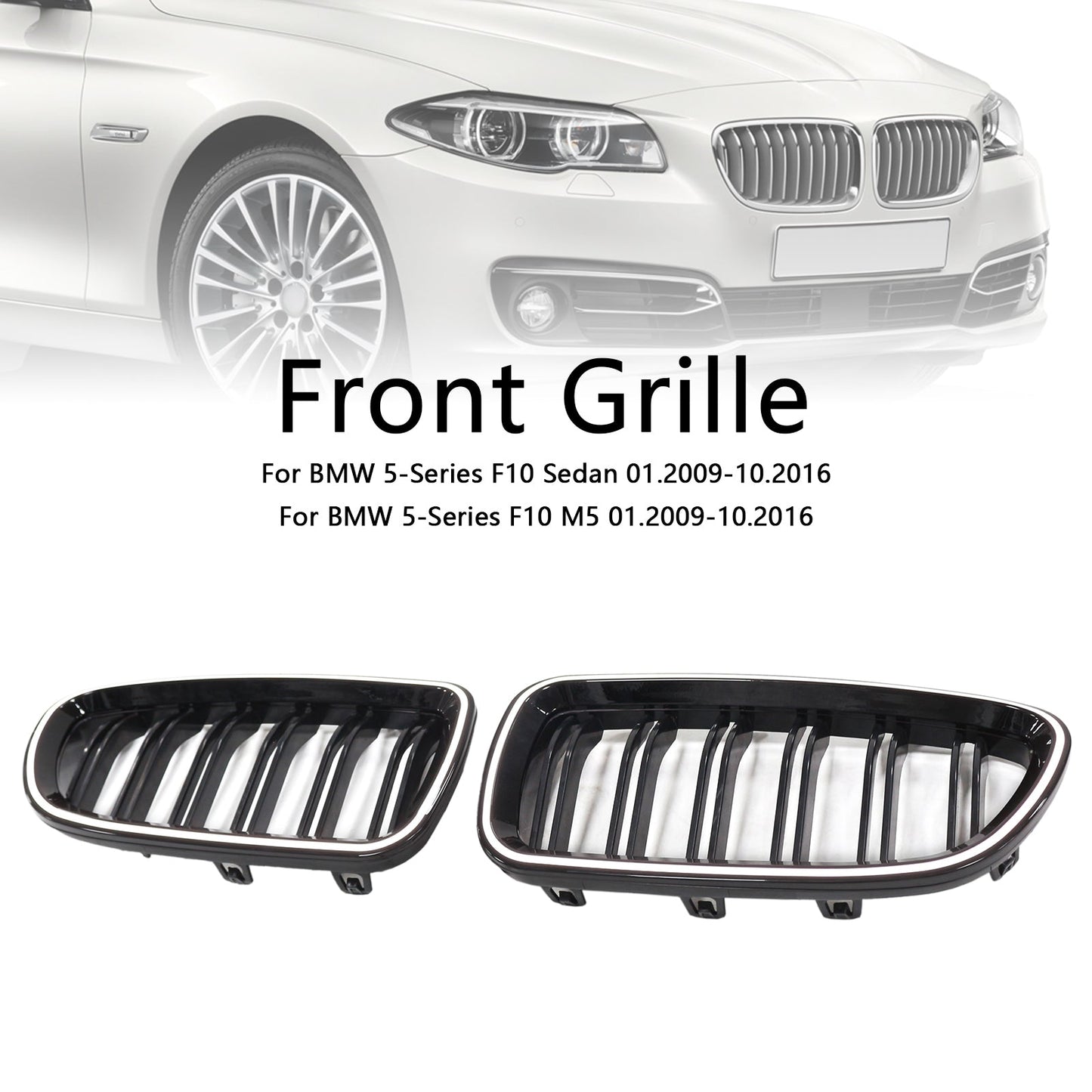 01.2009-10.2016 BMW 5-Series F10 Sedan Kidney Bumper Grill Grille Gloss Black 51137203649 51137203203