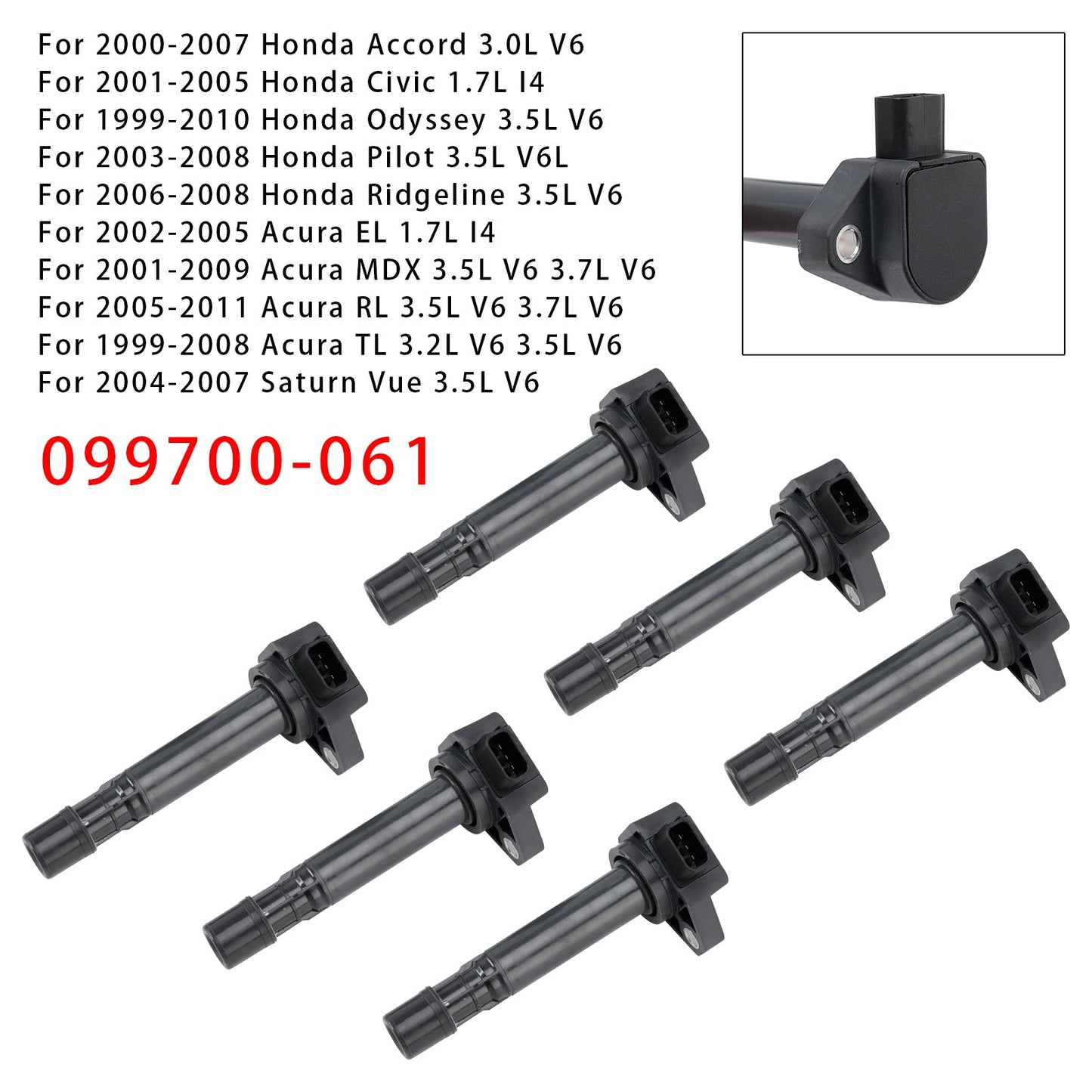 2005-2011 Acura RL 3.5L V6 3.7L V6 6PCS Ignition Coils 099700-061 099700-072