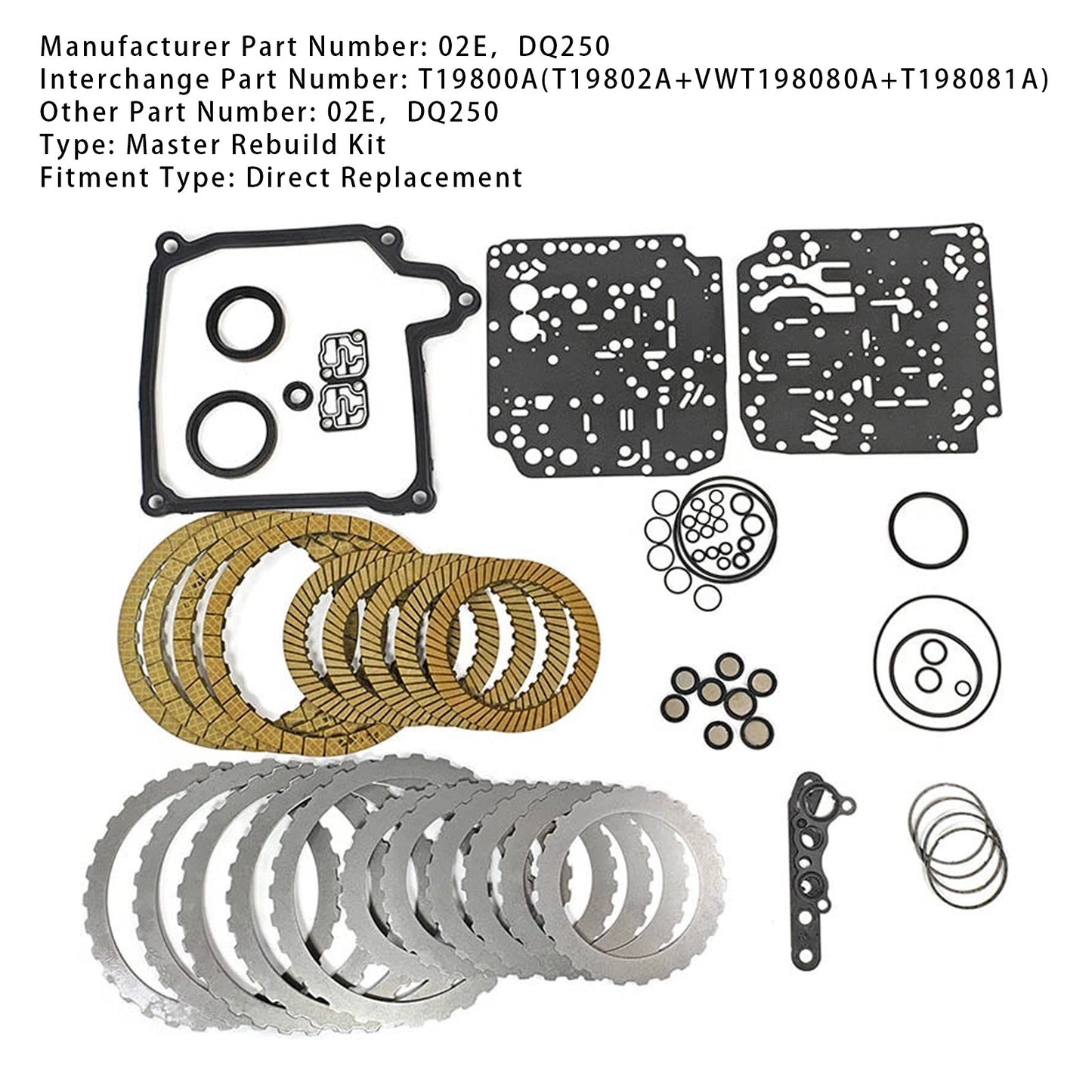 2003-2014 VW BEETLE L4 1.9L /L5 2.5L Transmission Master Rebuild Kit Overhaul Clutch Plates 02E DQ250 T19800A