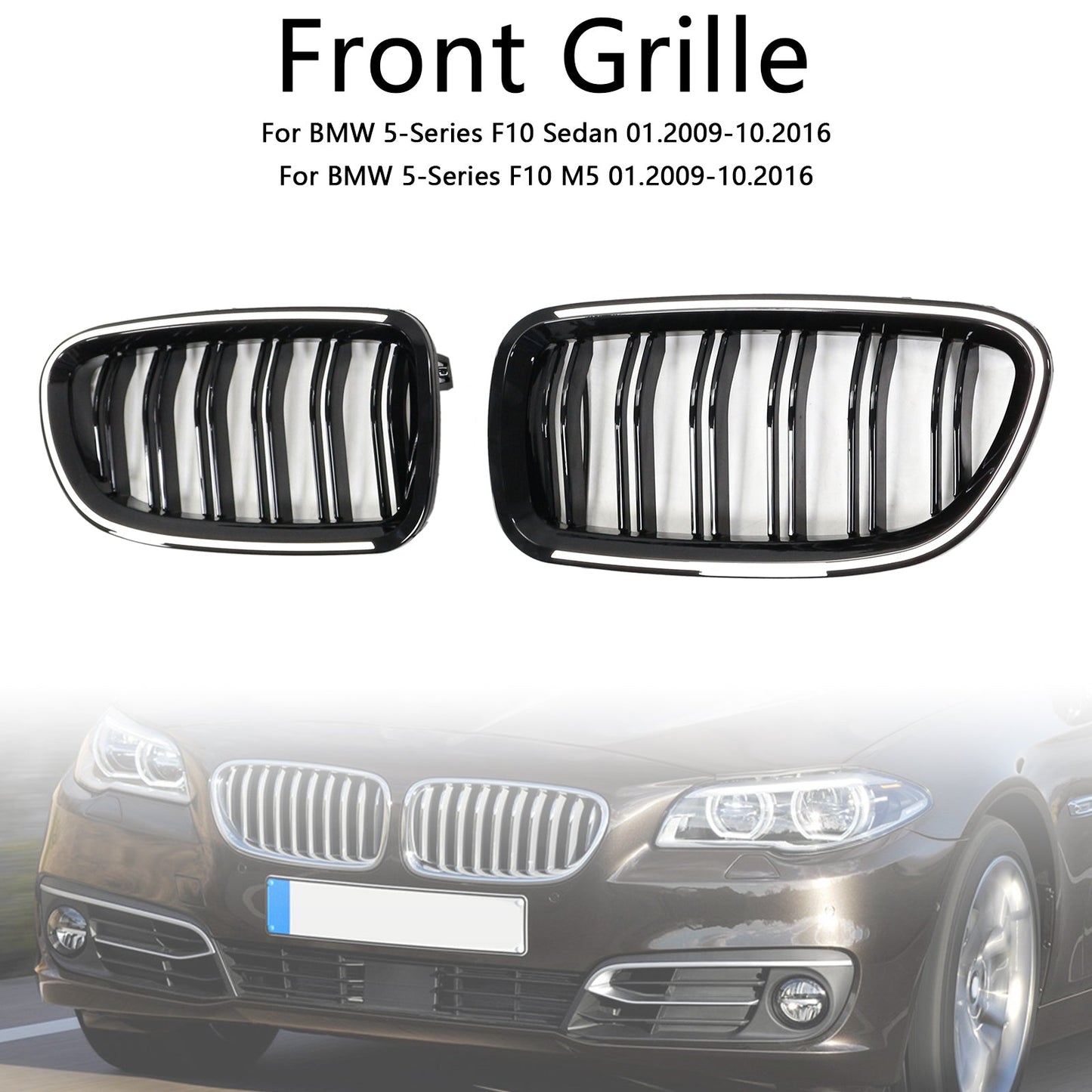 01.2009-10.2016 BMW 5-Series F10 Sedan Kidney Bumper Grille Grill Gloss Black 51137203203 51137203204
