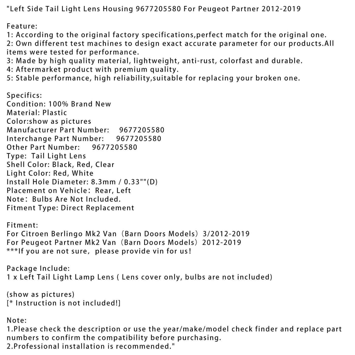 2012-2019 Peugeot Partner Mk2 Van（Barn Doors Models）Left Side Tail Light Lens Housing 9677205580