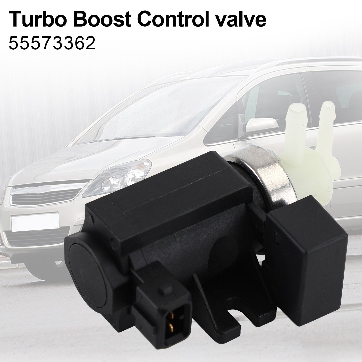 2003-2009 Vauxhall Meriva Turbo Boost Control Solenoid Valve 55573362