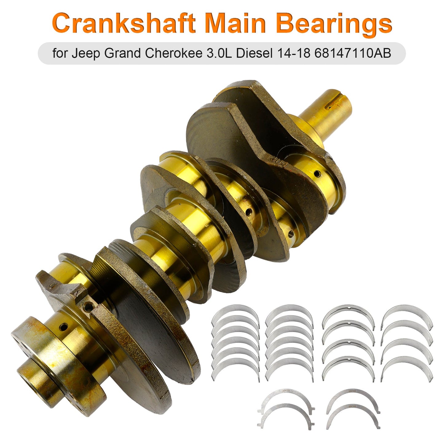 Crankshaft Main Bearings for Jeep Grand Cherokee 3.0L Diesel 2014-2018 68147110AB