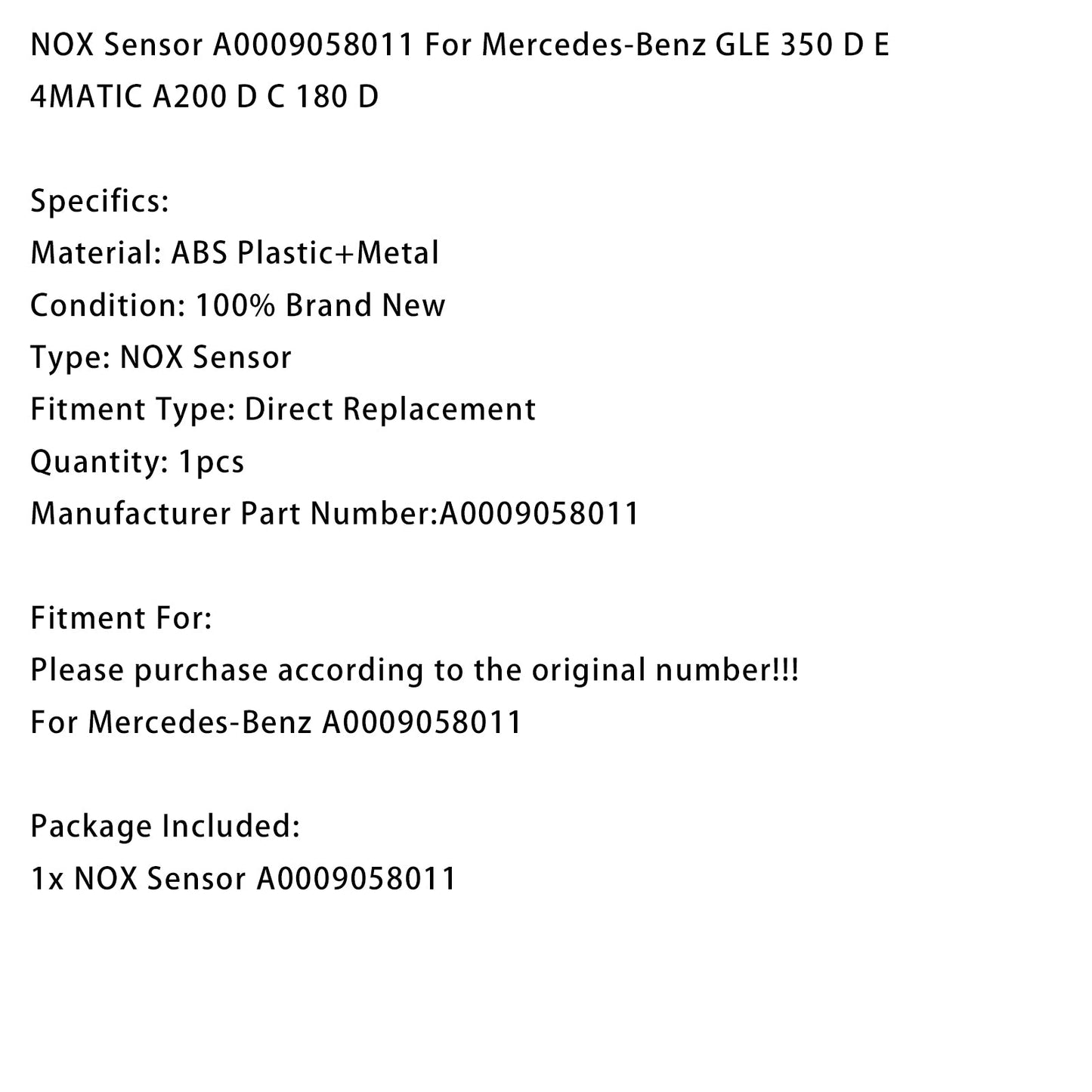 Mercedes-Benz GLE 350 D E 4MATIC A200 D C 180 D NOX Sensor A0009058011