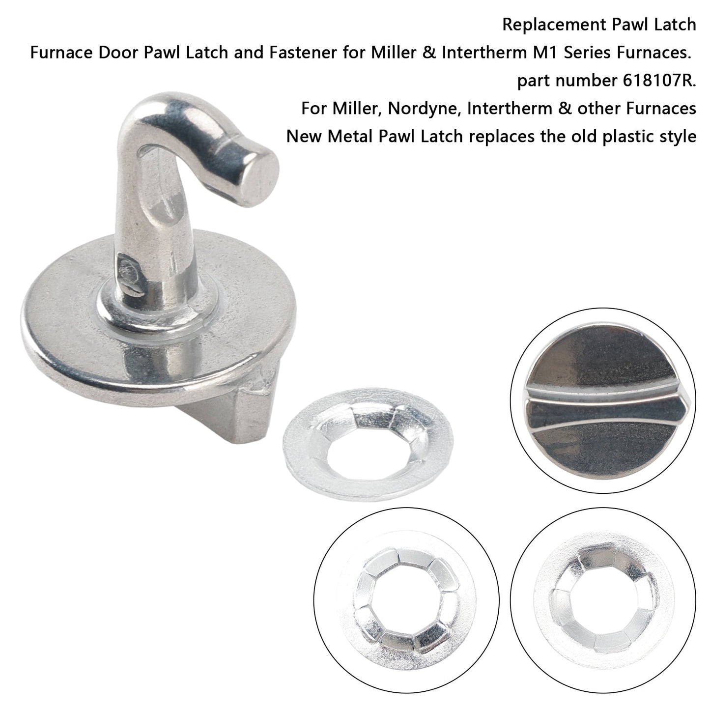 618107R Gas Furnace Metal Door Latch for Nordyne Nortek Intertherm Miller