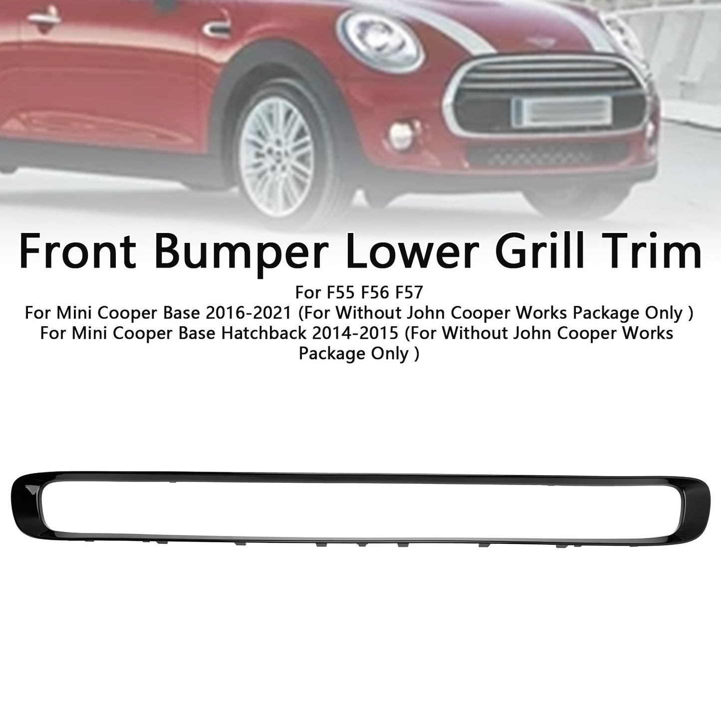 2014-2015 Mini Cooper Base Hatchback Front Bumper Lower Grill Trim 51117355238 MC1044103