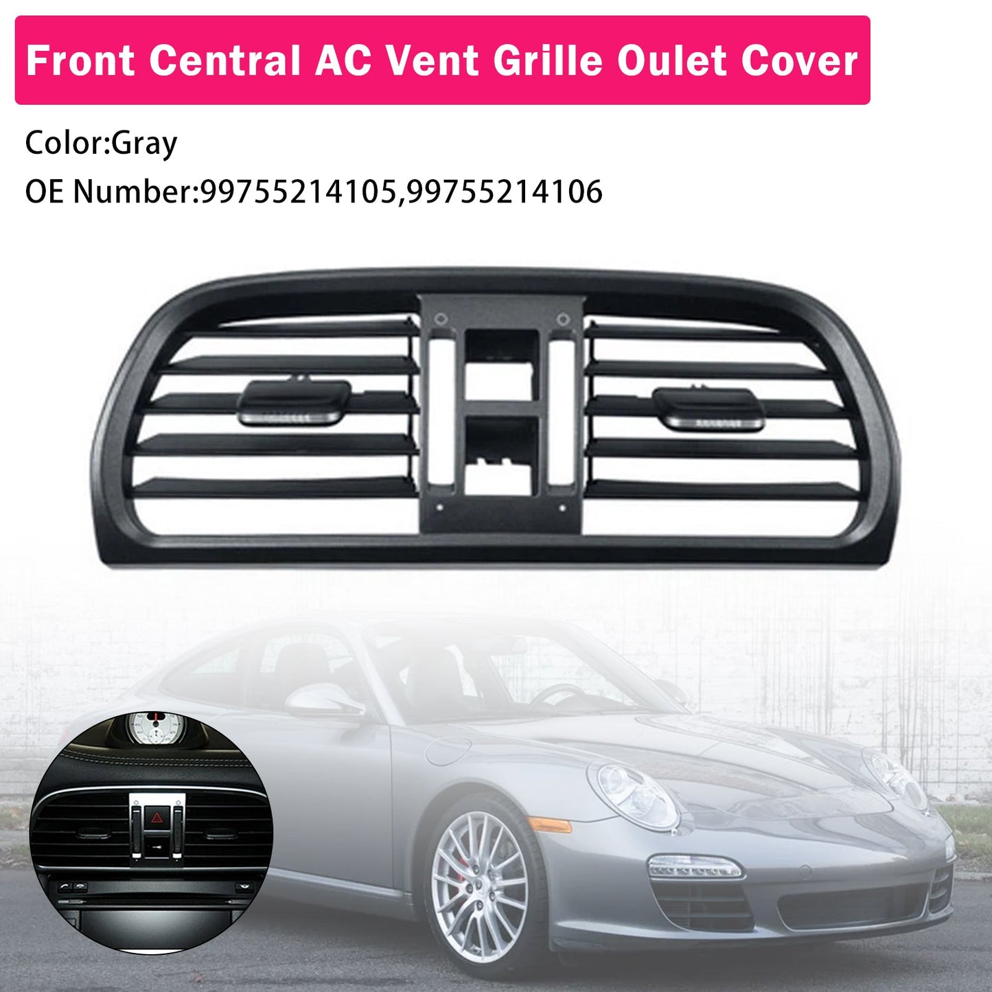 2004-2011 Porsche Carrea 997 Central AC Vent Cover Gray 99755214105 99755214106