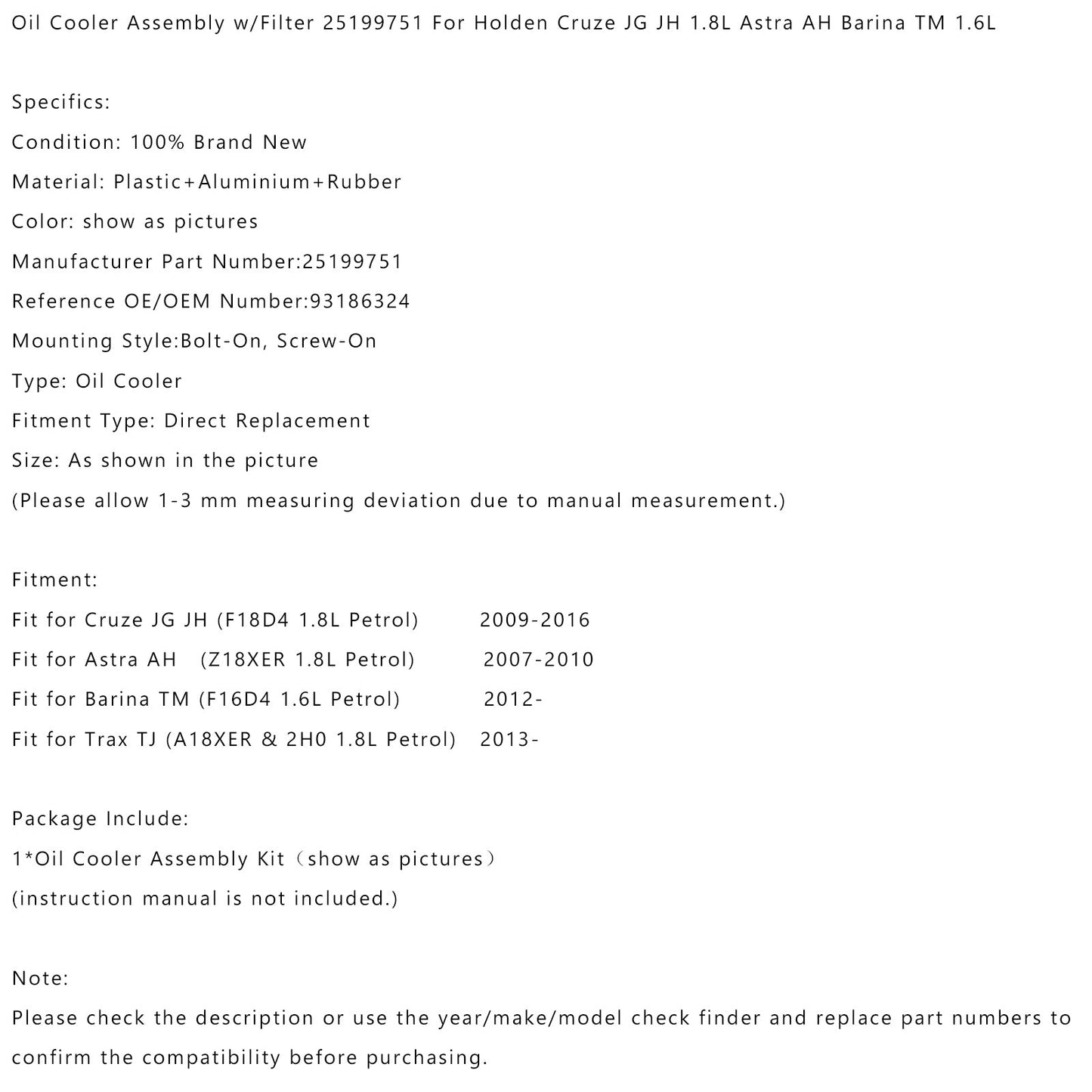 2013- Trax TJ (A18XER &amp; 2H0 1.8L Petrol) Oil Cooler Assembly w/Filter 25199751 93186324