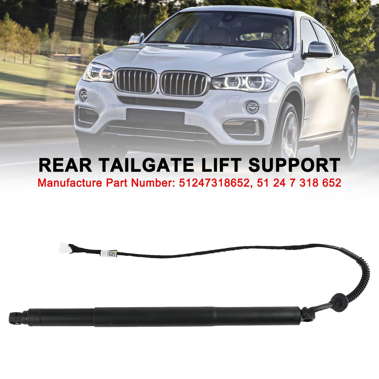 2014-2019 BMW X6 F16 SUV M 50d 2993ccm 381HP 280KW (Diesel) Rear Right Tailgate Power Lift Support 51247318652