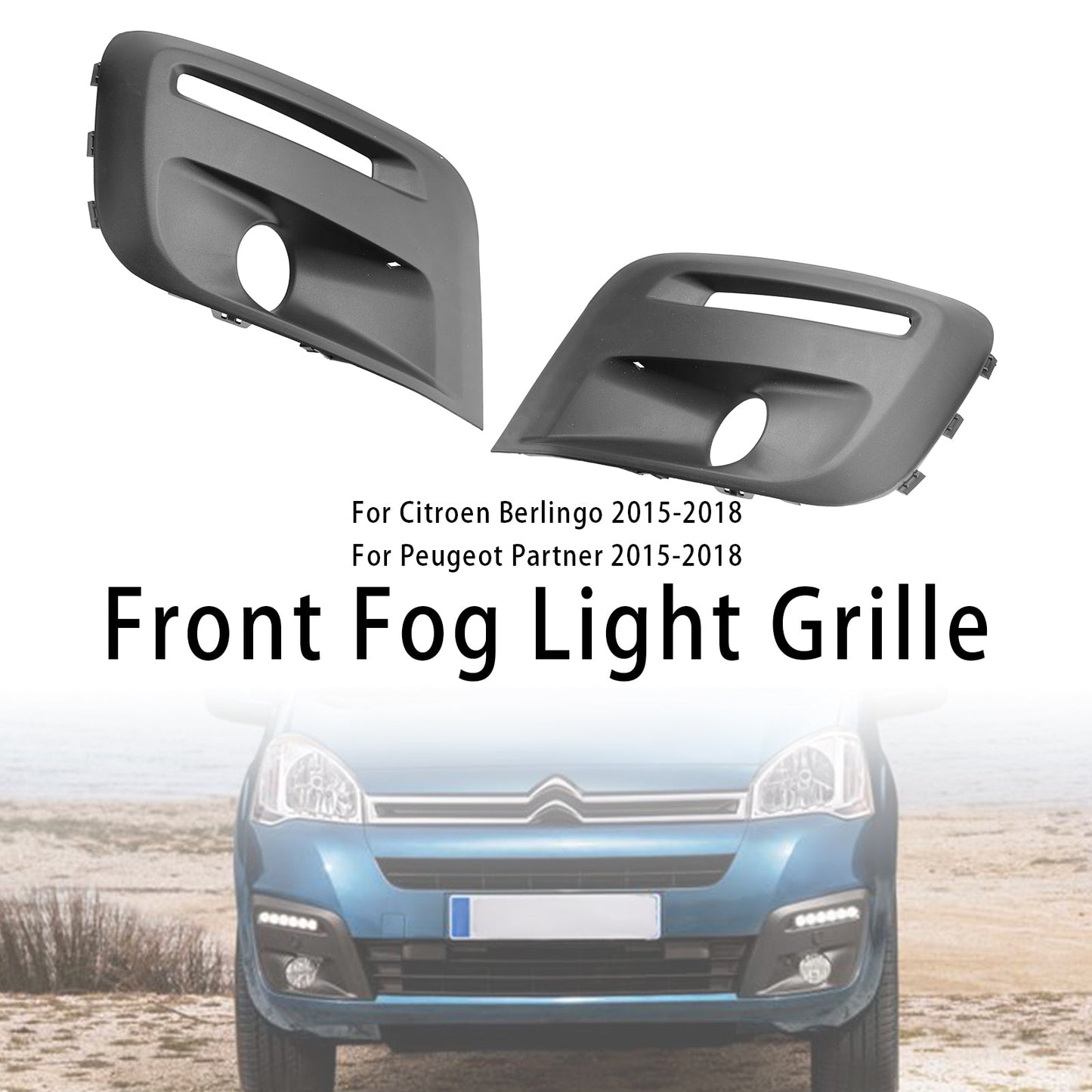 2015-2018 Citroen Berlingo Front Bumper Foglight Grille 1513564680 9810965777