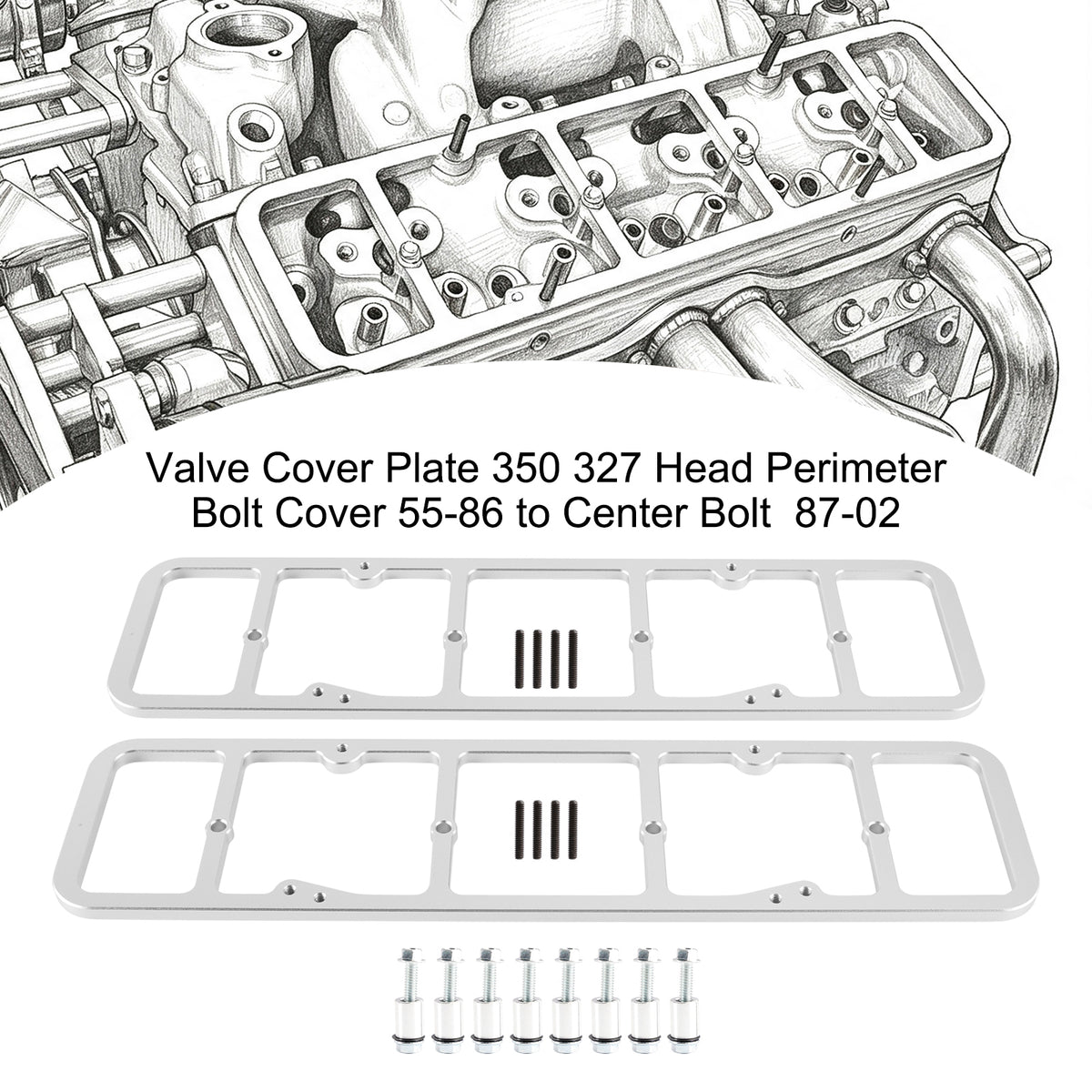 Valve Cover Plate 350 327 Head Perimeter Bolt Cover 55-86 to Center Bolt 87-02