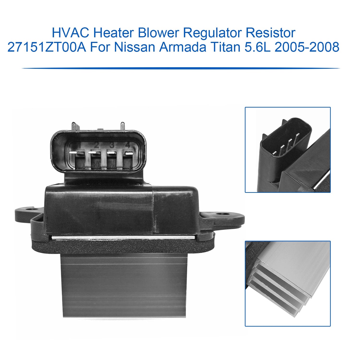 HVAC Heater Blower Regulator Resistor 27151ZT00A For Nissan Armada 2005-2008