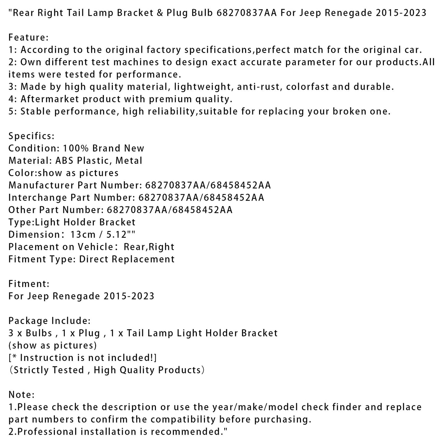 2015-2023 Jeep Renegade Rear Right Tail Lamp Bracket & Plug Bulb 68270837AA