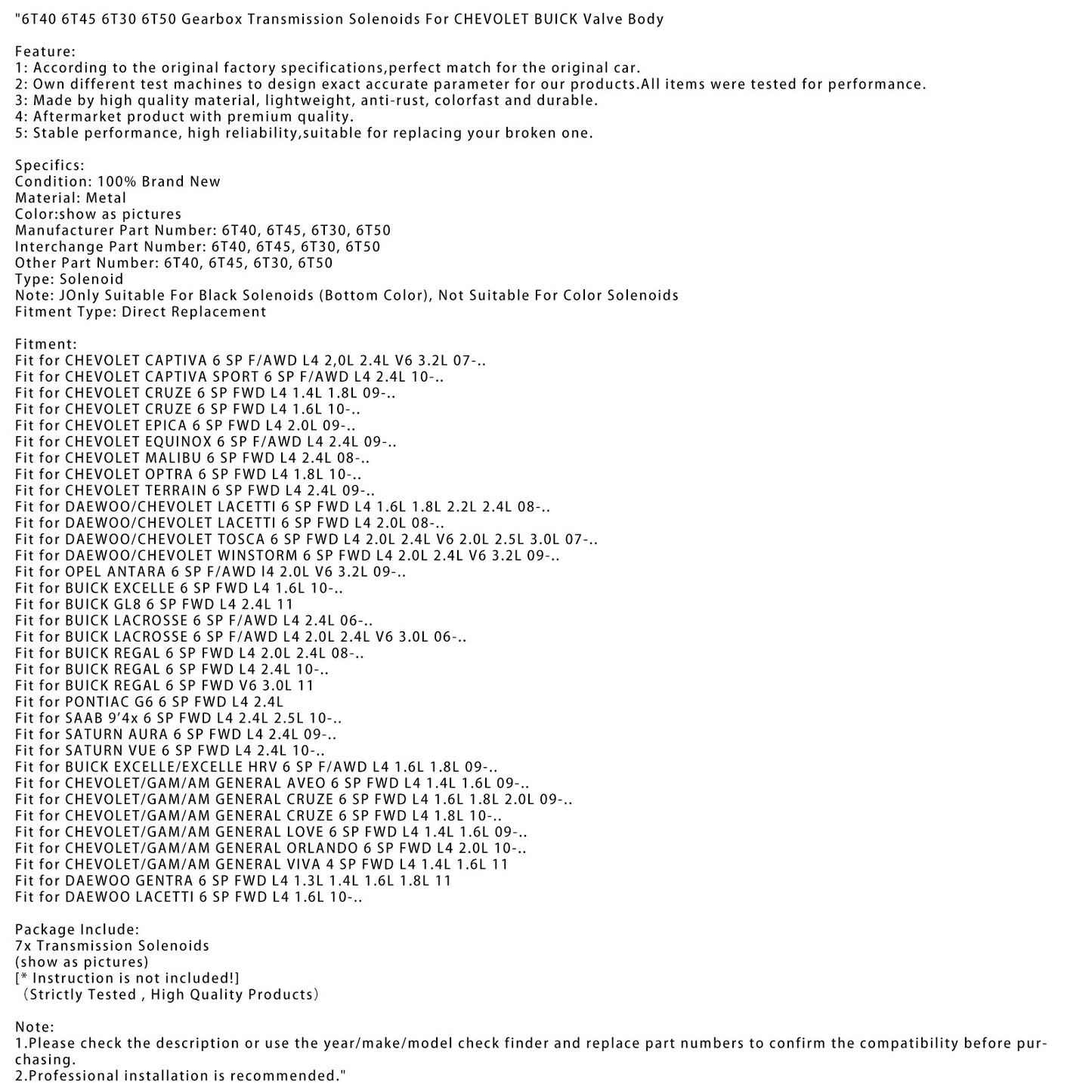 2009-nowon CHEVOLET/GAM/AM GENERAL AVEO 6 SP FWD L4 1.4L 1.6L 1.6L 1.8L 6T40 6T45 6T30 6T50 Gearbox Transmission