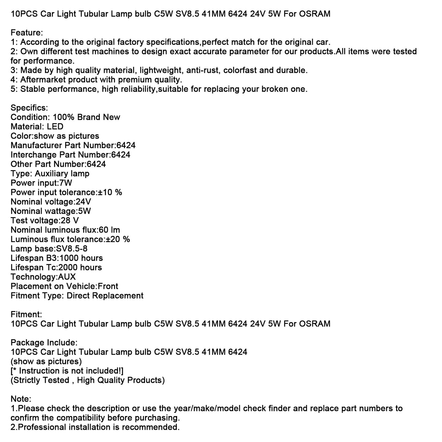 10PCS Car Light Tubular Lamp bulb C5W SV8.5 41MM 6424 24V 5W For OSRAM