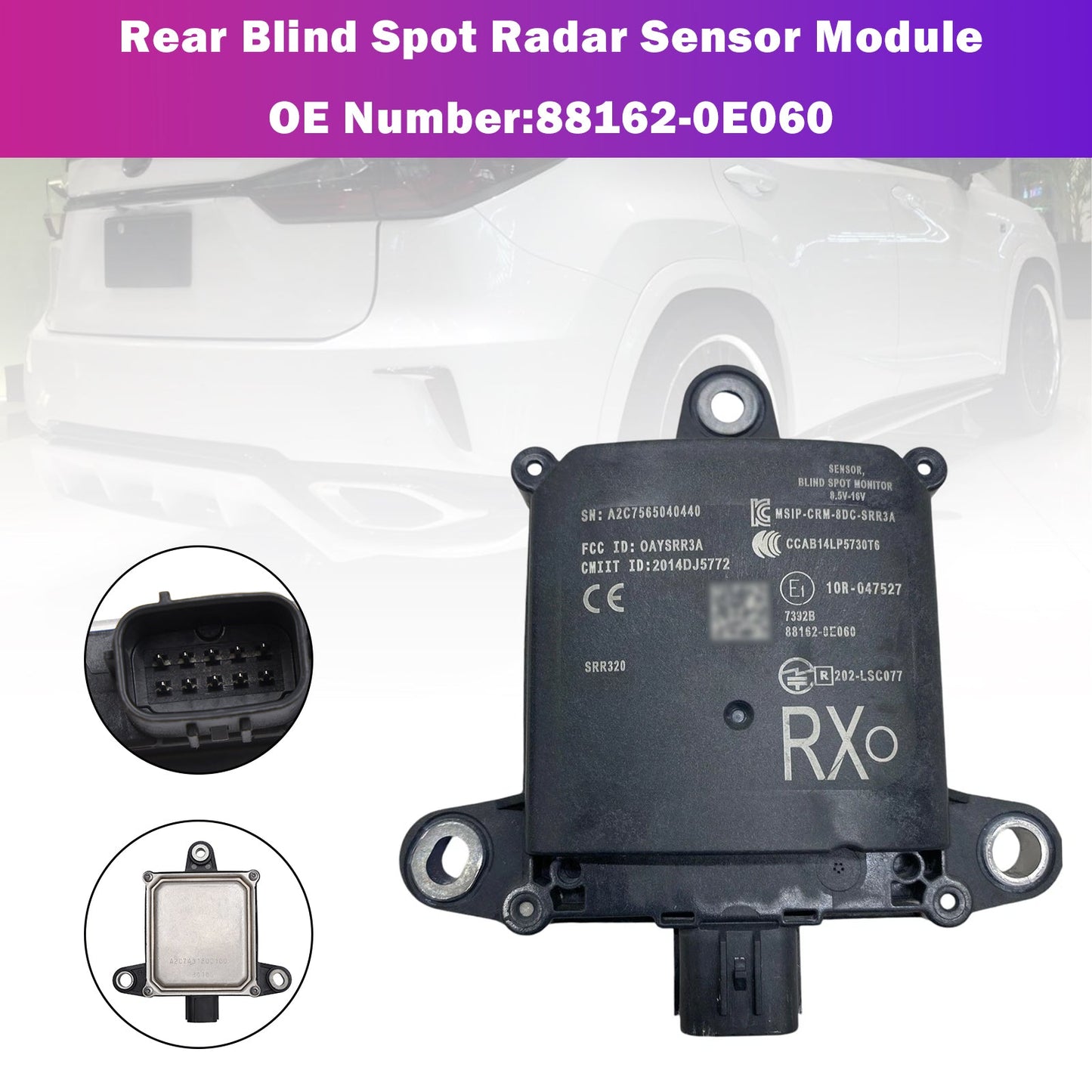 2017-2019 For LEXUS RX350 (2 ROW SEATING) rear Blind Spot Radar Sensor Module 88162-0E060