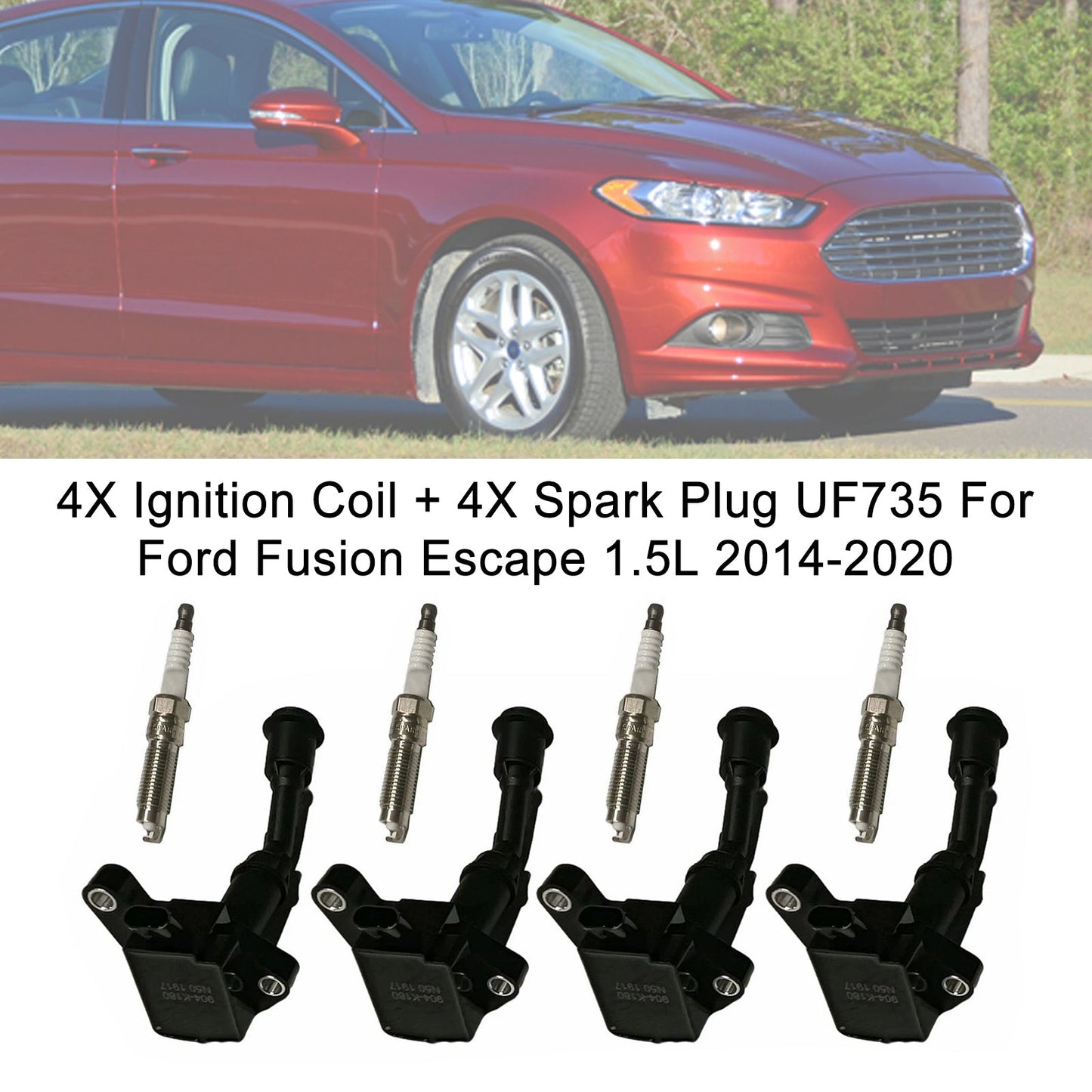 2017-2019 For Ford Escape l4 1.5l 4X Ignition Coil + 4X Spark Plug UF735 DS7Z12029A