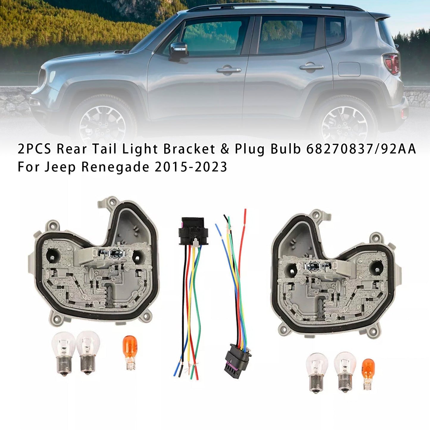 2015-2023 Jeep Renegade 2PCS Rear Tail Light Bracket & Plug Bulb 68270837/92AA