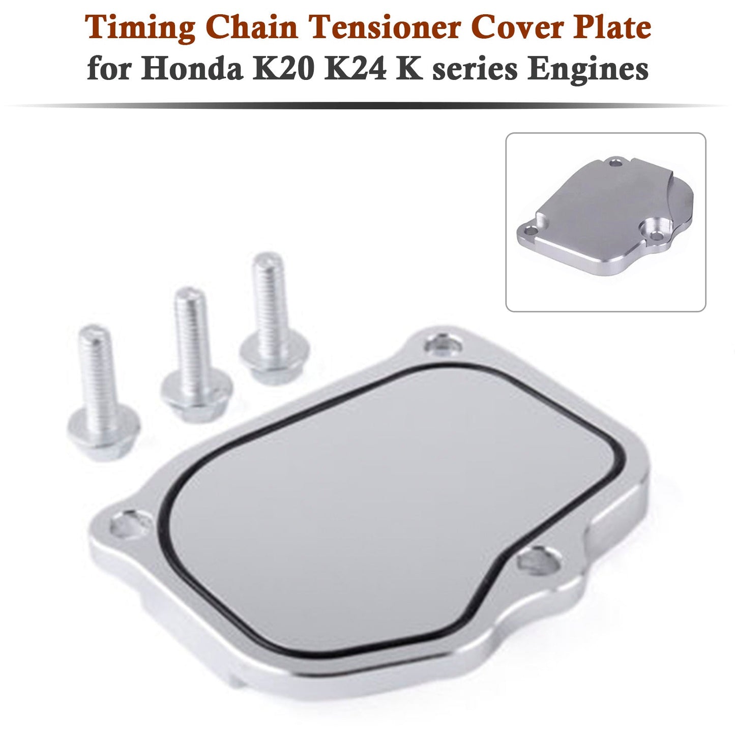 Timing Chain Tensioner Cover Plate for Honda K20 K24 K series Engines