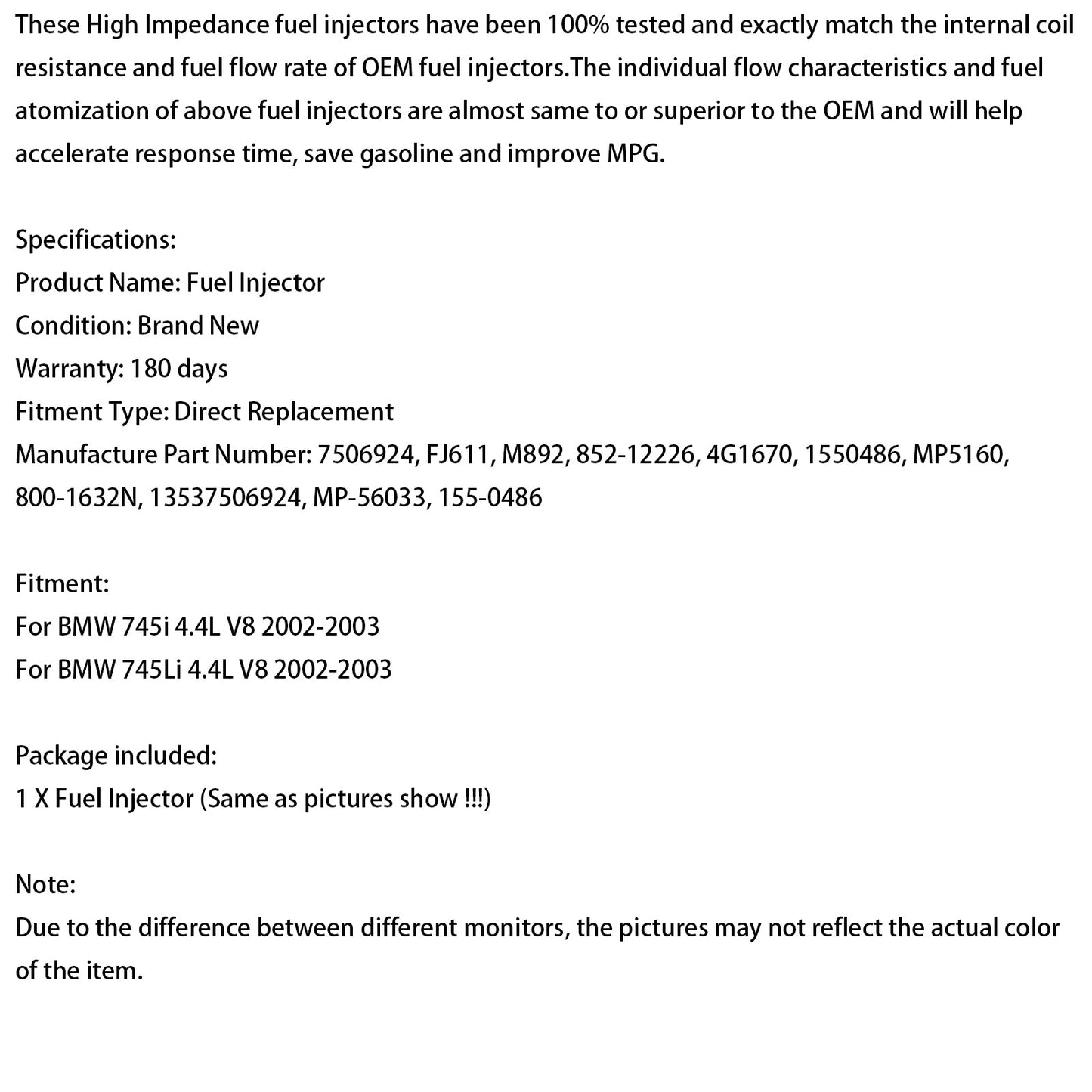 1PCS Fuel Injector 7506924 Fit BMW 745i 745Li 4.4L V8 2002-2003 155-0486