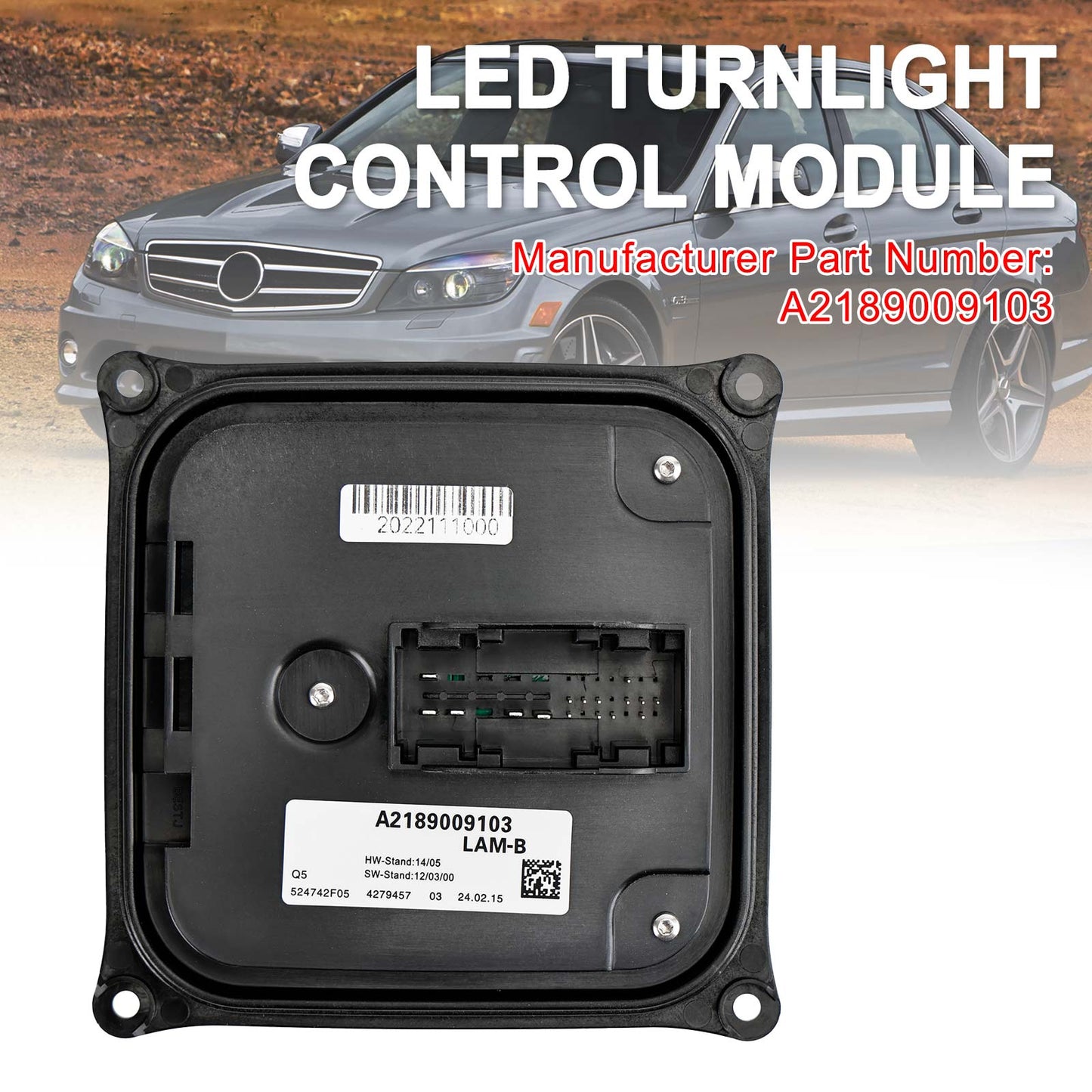 2010-2014 Mercedes Benz C-Class W204 LED Turnlight Control Module A2189009103