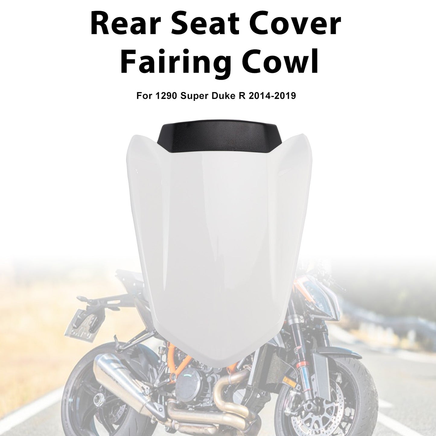 2014-2019 For 1290 Super Duke R Rear Pillion Seat Cover Fairing Cowl