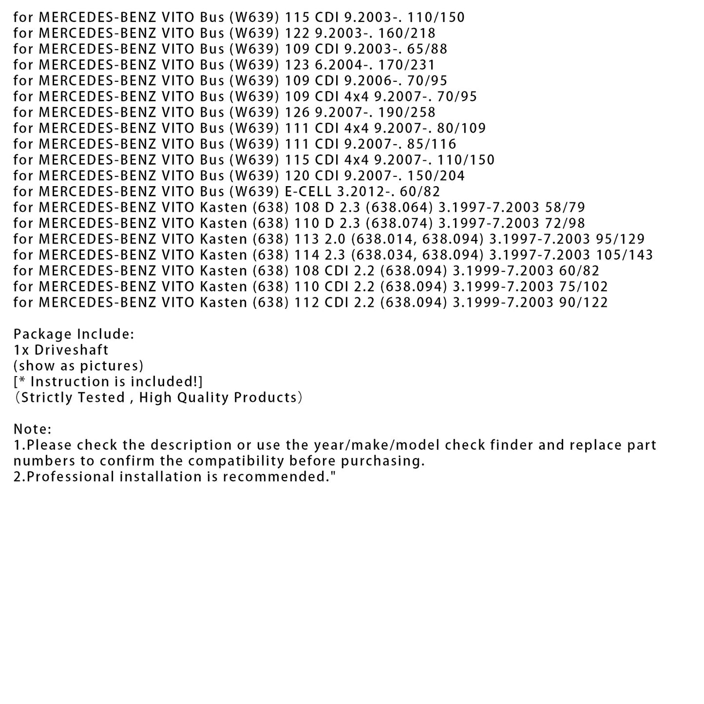 03.1997-07.2003 MERCEDES-BENZ VITO Kasten (638) 110 CDI 2.2 (638.094) 75/102 Propshaft Drive Shaft 2211mm Length 6394103206