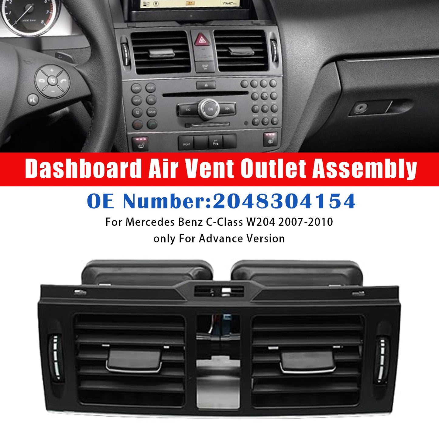 2007-2010 Mercedes Benz W204 Advance Version Dashboard Air Vent Outlet 2048304154