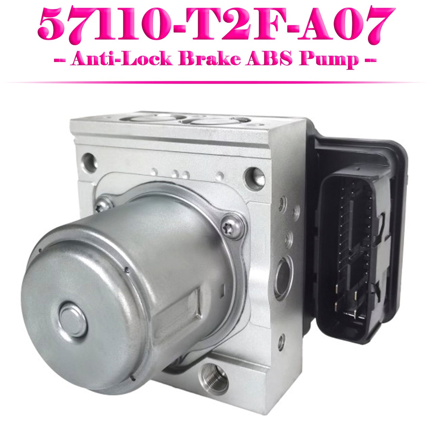 Anti-Lock Brake ABS Pump Fit for Honda 57110-T2F-A07