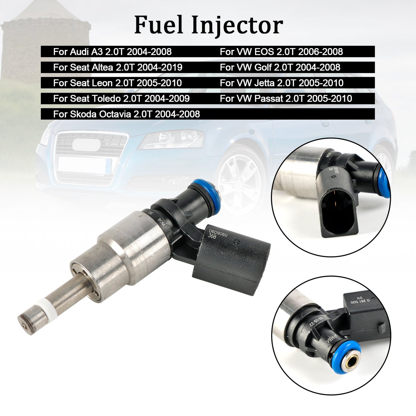 2004-2008 Skoda Octavia 2.0T 1PCS Fuel Injector 0261500011 06D906036B