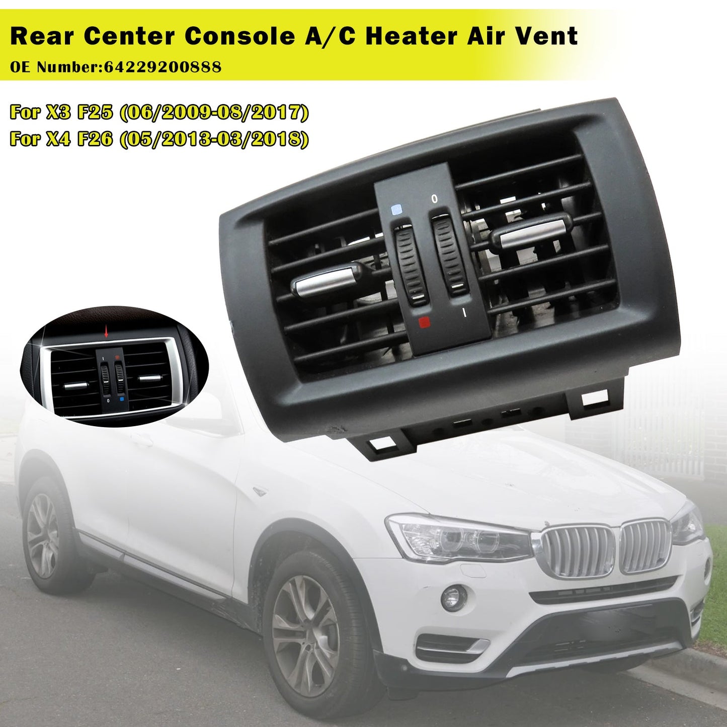 06/2009-08/2017 BMW X3 F25 Rear Center Console Air Vent 64229200888