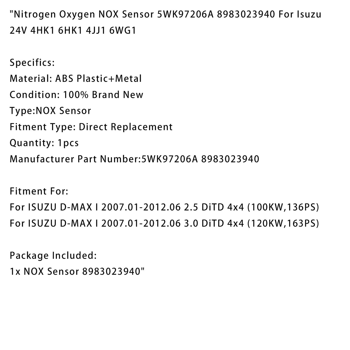 Nitrogen Oxygen NOX Sensor 5WK97206A 8983023940 For Isuzu 24V 4HK1 6HK1 4JJ1 6WG1
