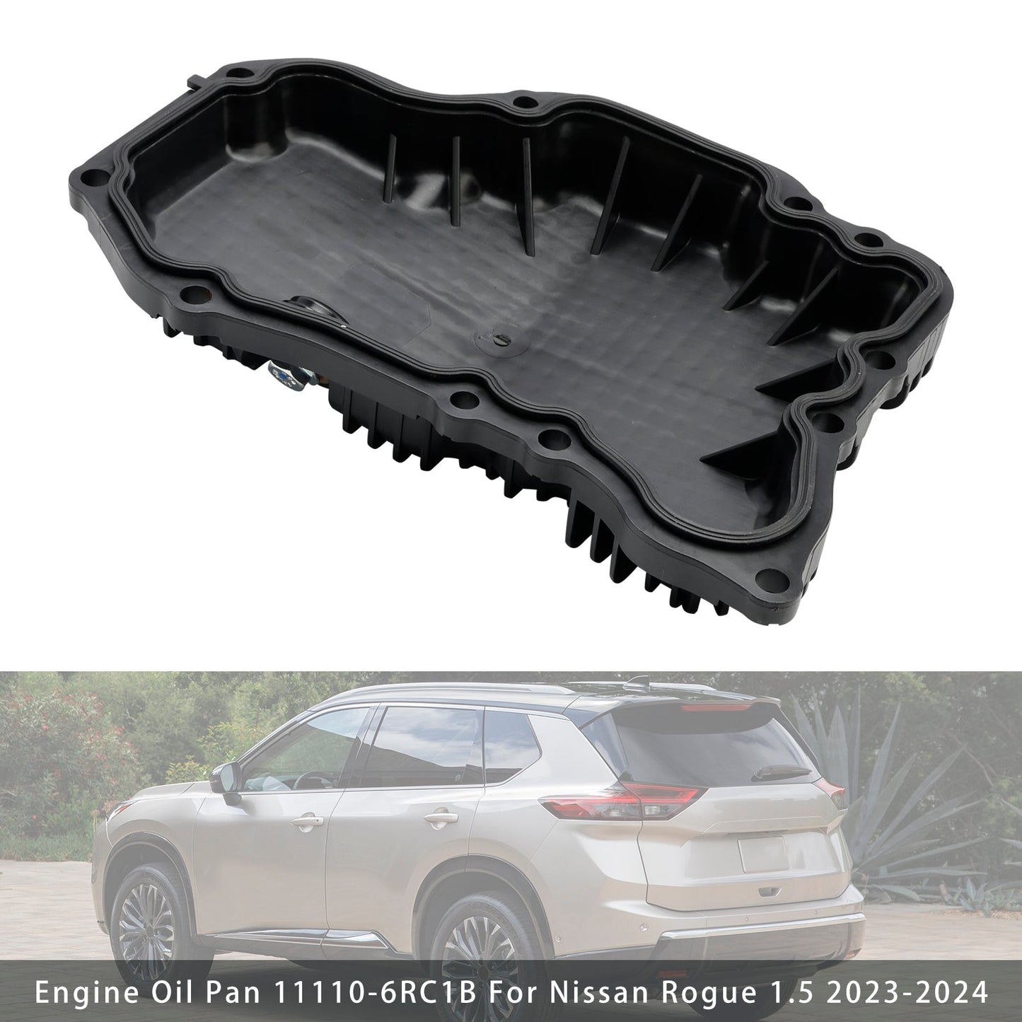 2023-2024 Nissan Rogue 1.5 Engine Oil Pan 11110-6RC1B