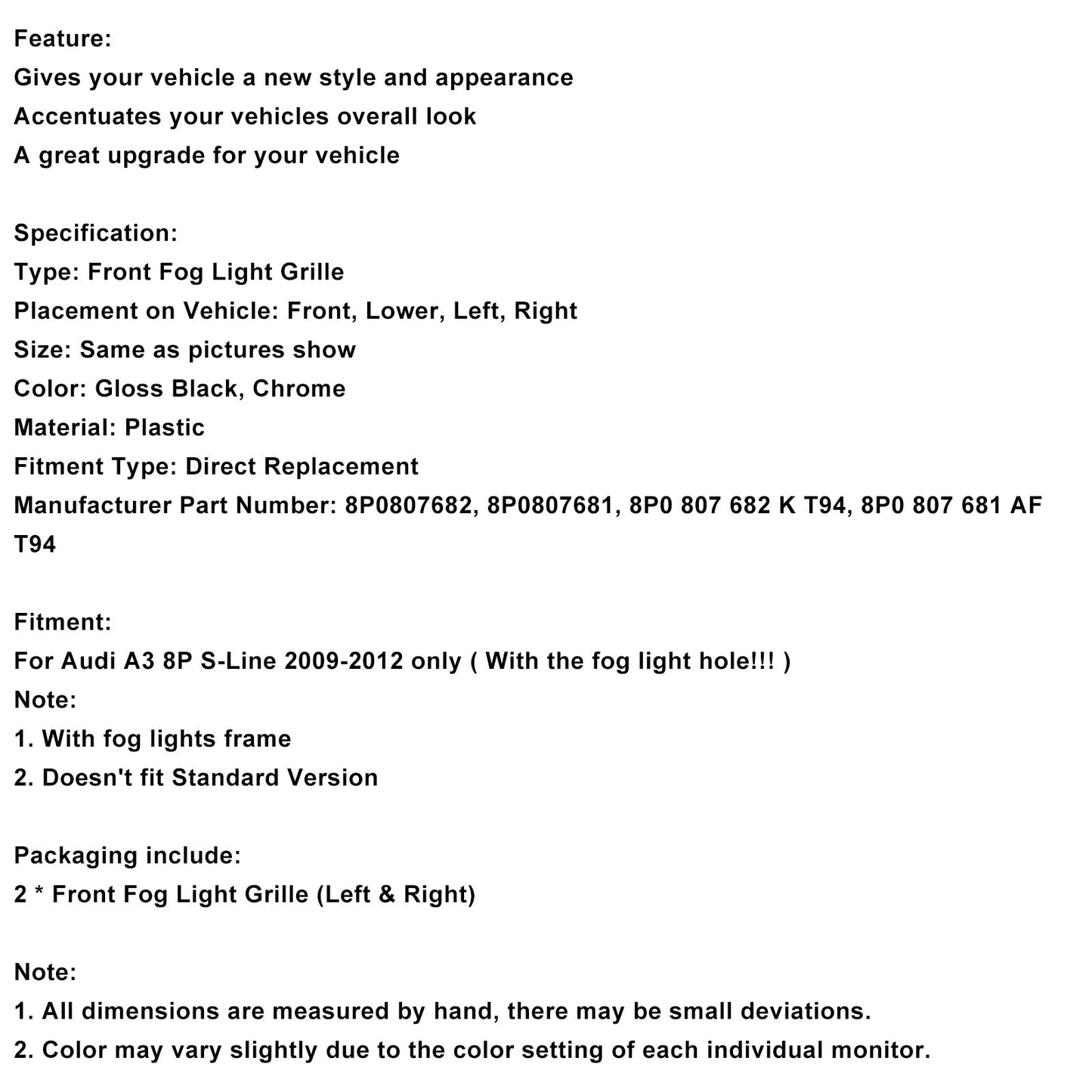 2009-2012 Audi A3 S-Line S3 Front Lower Bumper Grille Fog Light Cover 8P0807682 8P0807681