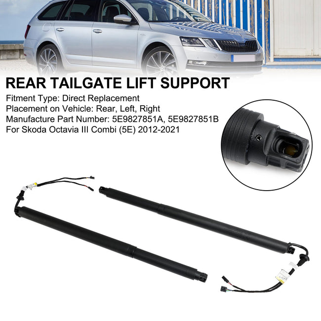 2012-2021 Skoda Octavia III Combi (5E) 2PCS Electric Tailgate Gas Strut 5E9827852F 5E9827851F