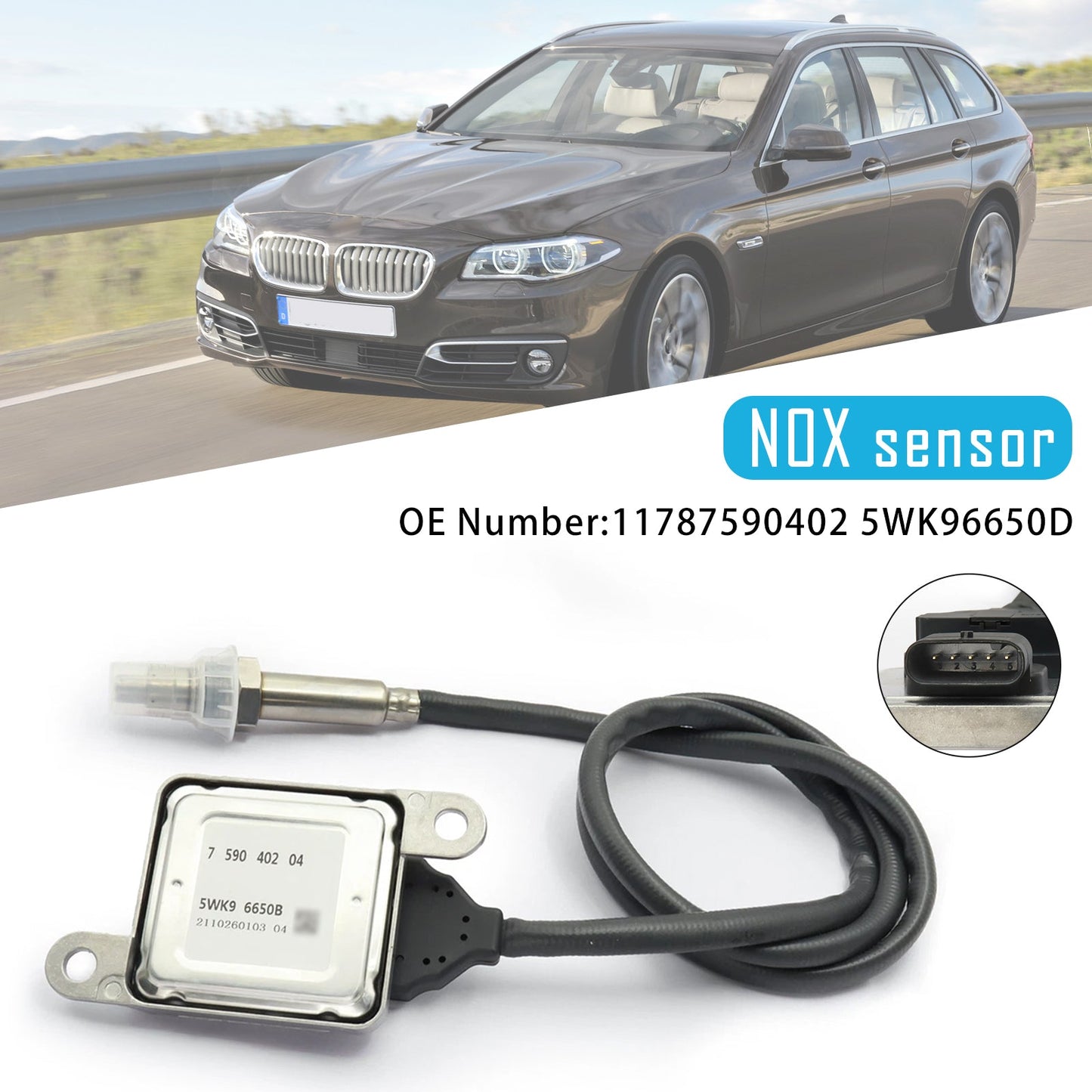 11.2009-02.2017BMW 5 Touring (F11) N53 523i 528i 530i NOX sensor 11787590402 5WK96650D