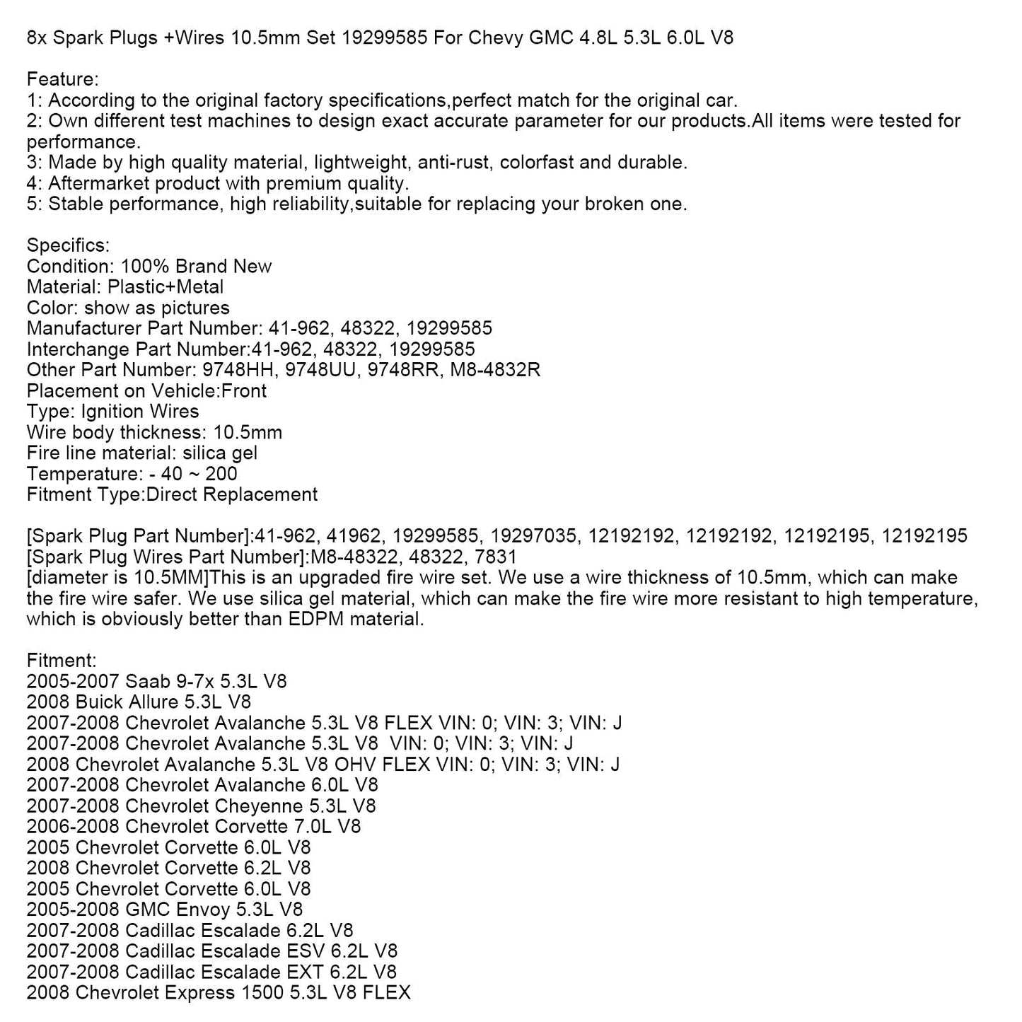 2008 Chevrolet Tahoe 5.3L V8 OHV FLEX Spark Plugs +Wires 10.5mm Set 19299585 8Pcs