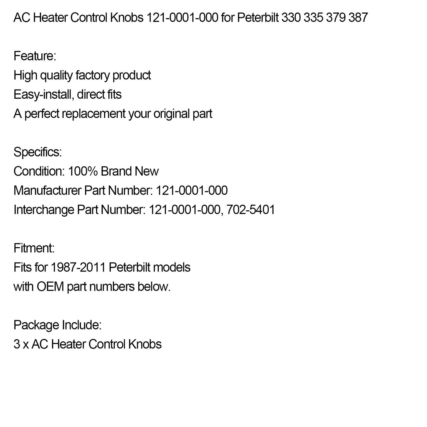 1987-2011 Peterbilt 330 335 379 387 3pcs AC Heater Control Knobs 121-0001-000