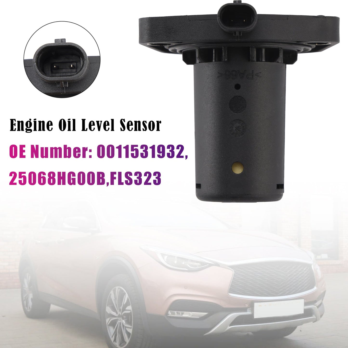 Engine Oil Level Sensor 0011531932 For Mercedes-Benz A-B-Class CLA250 GLA45