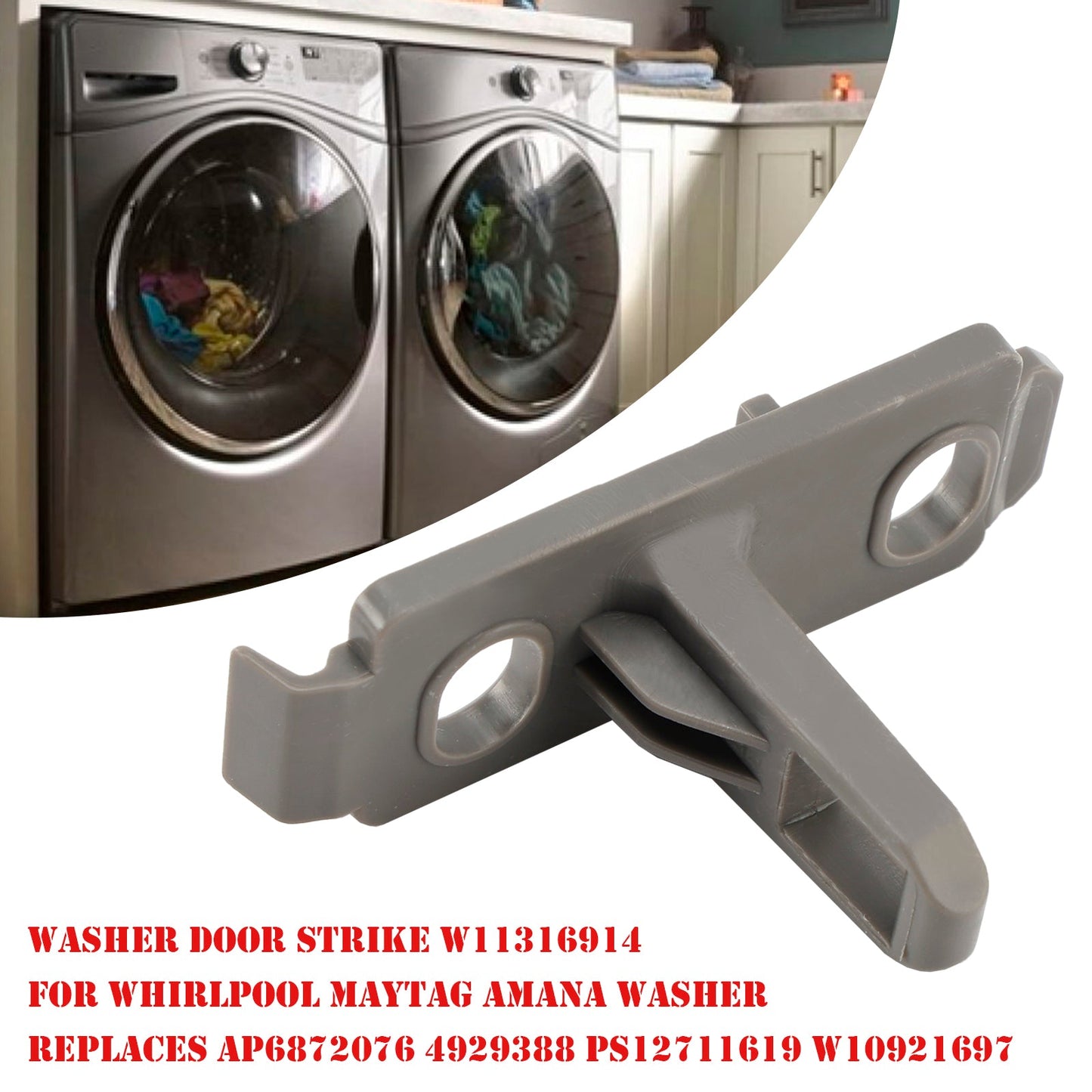 Washer Door Strike W11316914 For Maytag Amana Washer PS12711619 W10921697