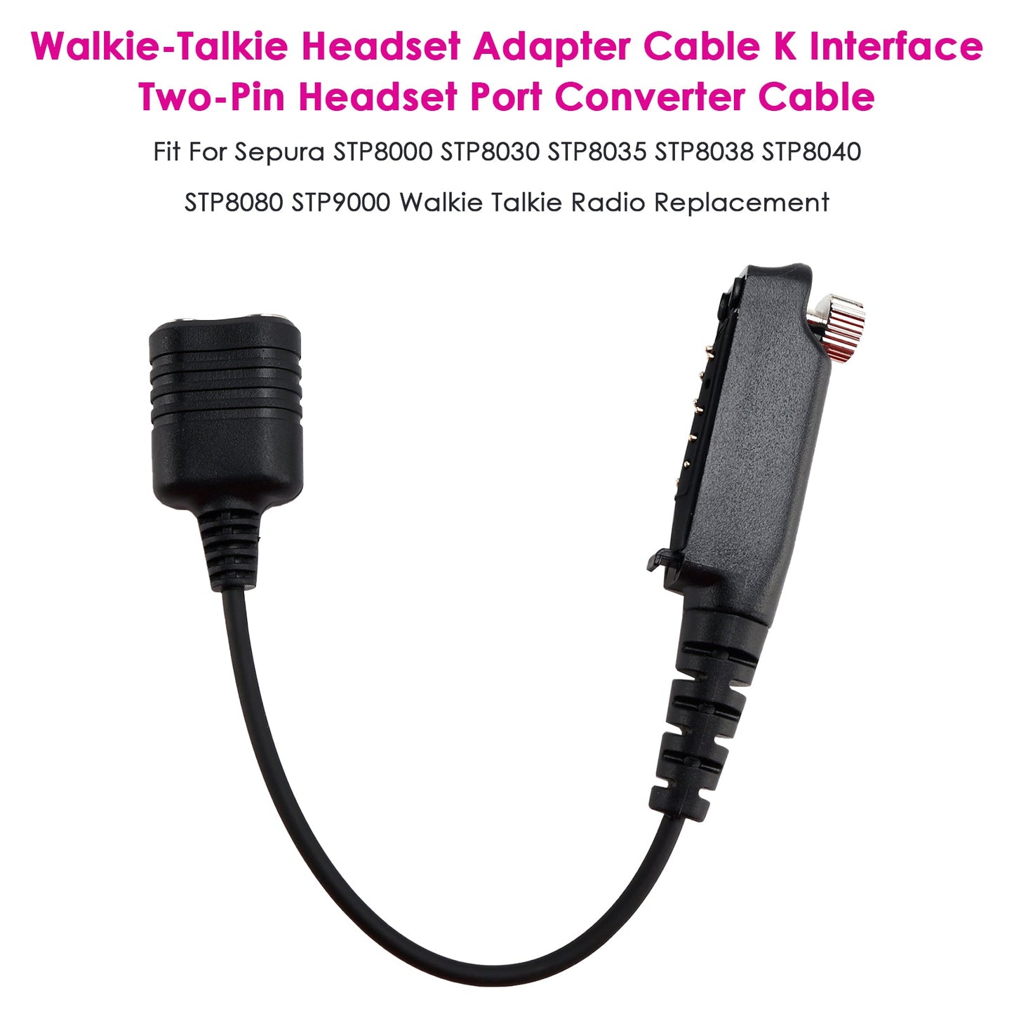 K Interface 2Pin Headset Port Converter Cable for Sepura STP8000 STP8030 STP8035