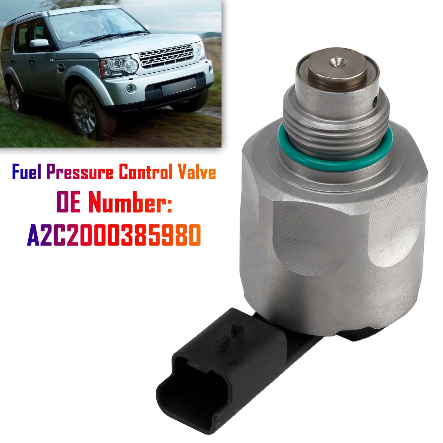 2004/07-2009/09 Land Rover Discovery III L319 2.7 TD Fuel Pressure Control Valve A2C2000385980