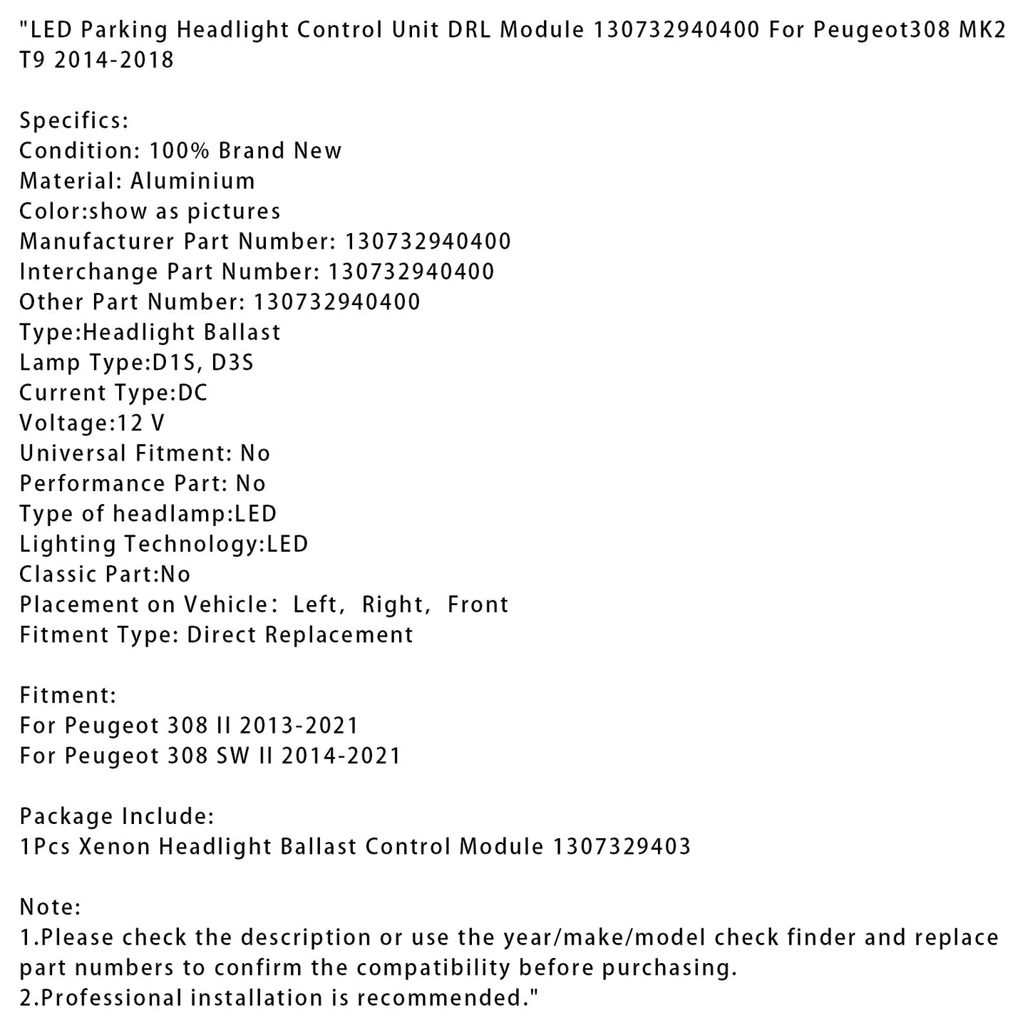 LED Parking Headlight Control Unit DRL Module 130732940400 For Peugeot308 MK2