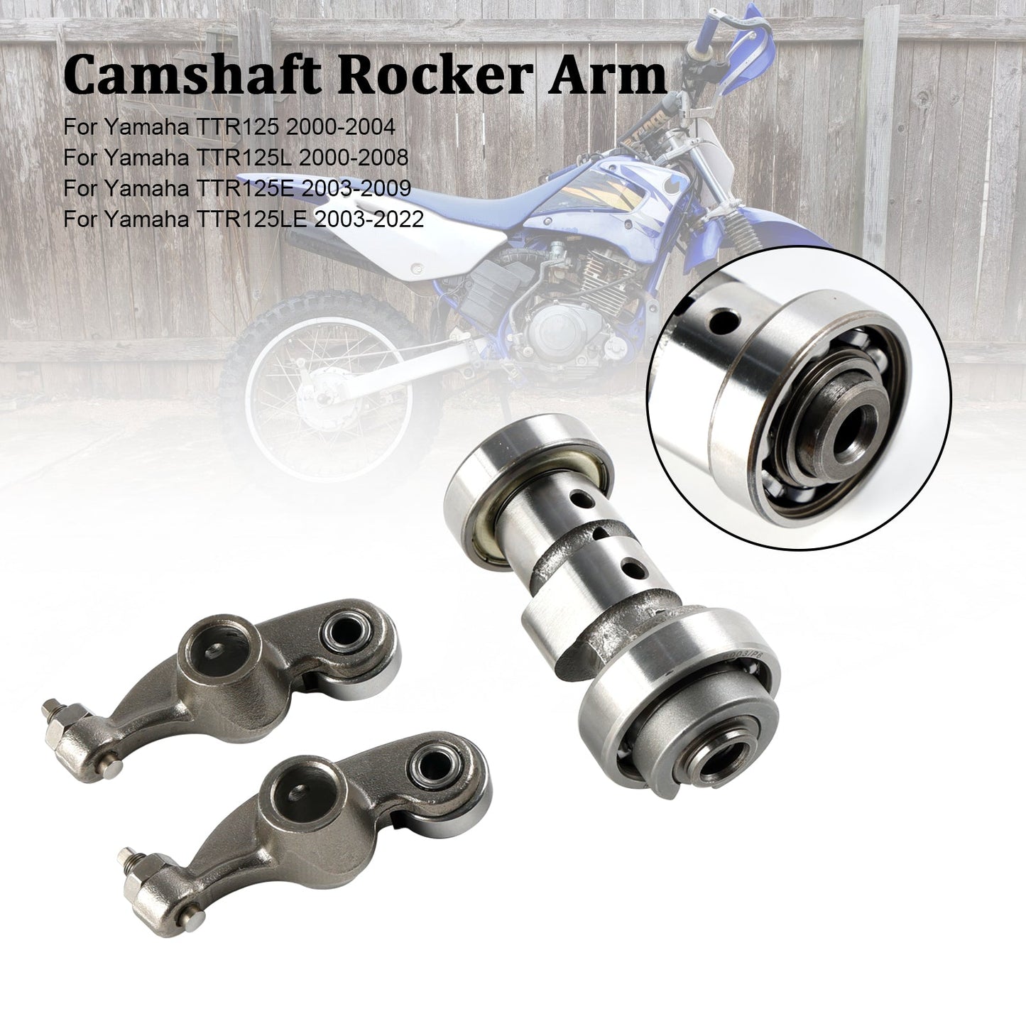 Camshaft Rocker Arm for Yamaha TTR125 TTR125L TTR125E TTR125LE 2003-2022